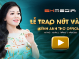 BH Media trao Nút vàng YouTube cho Anh Thơ