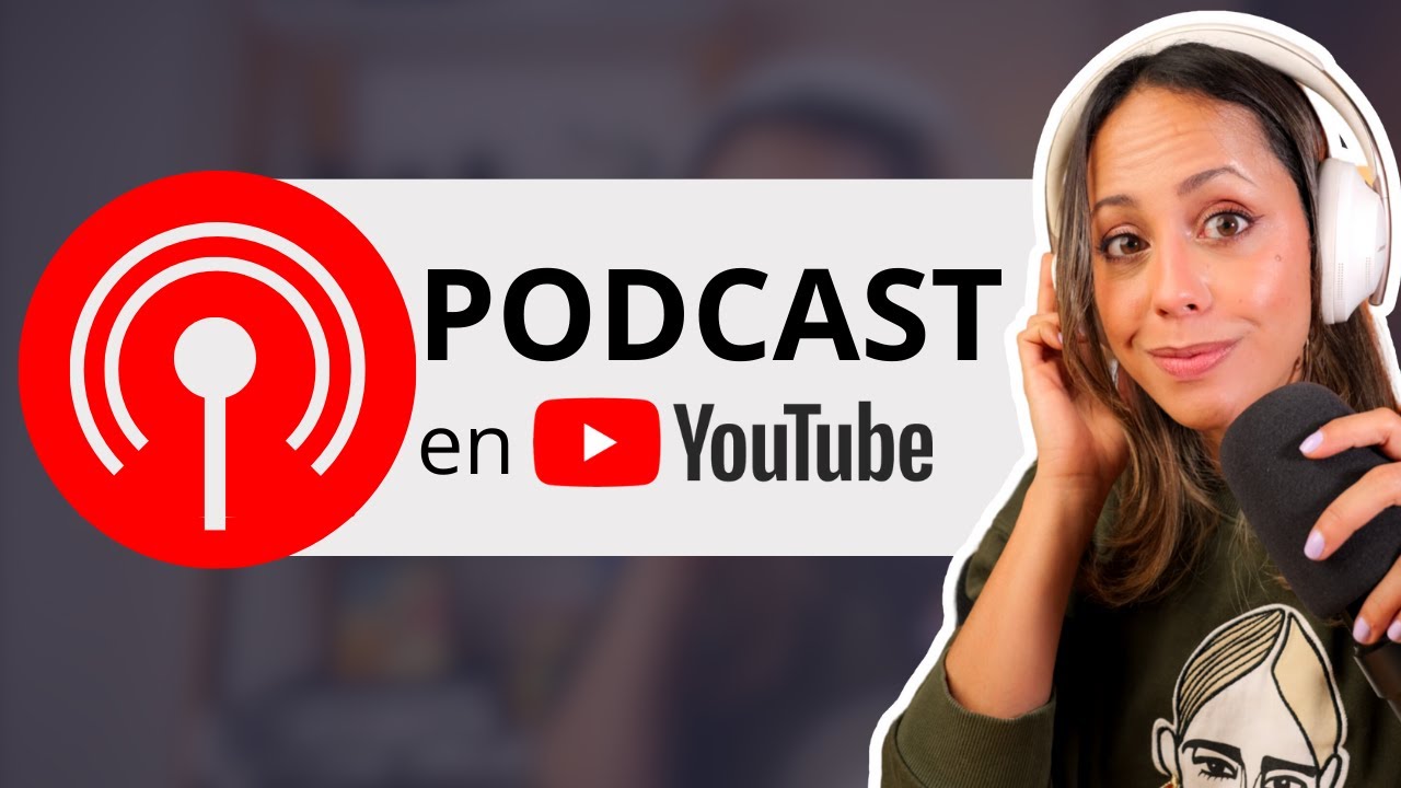 Hướng Dẫn Cách Làm Podcast Trên YouTube Từ A Đến Z