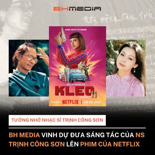 BH MEDIA VINH DỰ ĐƯA CA KHÚC “NỐI VÒNG TAY LỚN” CỦA NHẠC SĨ TRỊNH CÔNG SƠN LÊN SERIES PHIM CỦA NETFLIX!