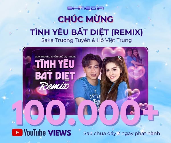 BẢN REMIX “TÌNH YÊU BẤT DIỆT” CHÍNH THỨC CHẠM MỐC 100.000+ SAU CHƯA ĐẦY 2 NGÀY PHÁT HÀNH! 