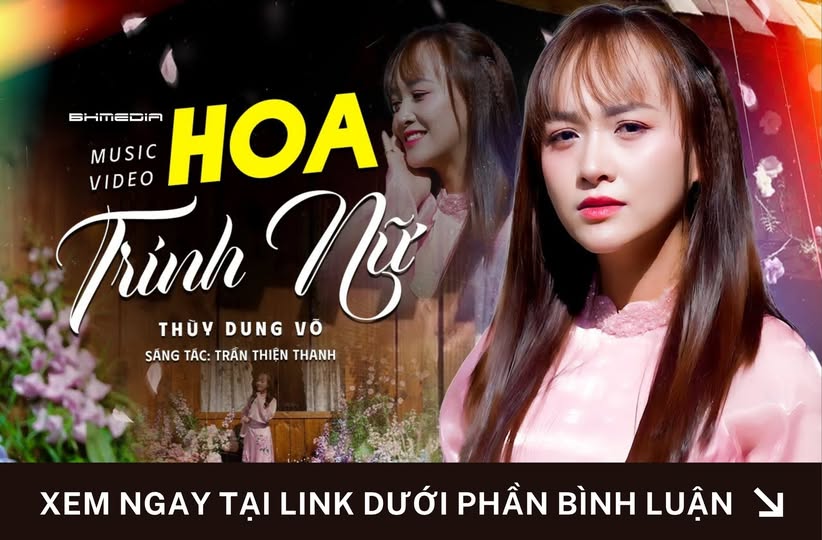“Hoa Trinh Nữ” – Thùy Dung: Bản tình ca dịu dàng giữa dòng chảy nhạc hiện đại