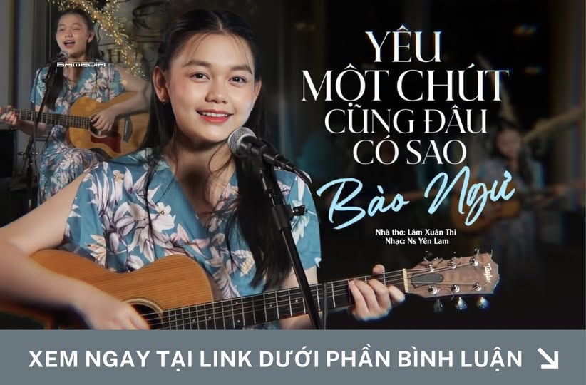 [Mới phát hành] “Yêu Một Chút Cũng Có Sao Đâu” – Bào Ngư đánh dấu bước trưởng thành âm nhạc đầy cảm xúc