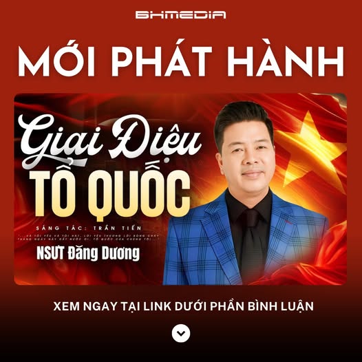 Giai Điệu Tổ Quốc – NSƯT Đăng Dương thổi bùng ngọn lửa tự hào dân tộc