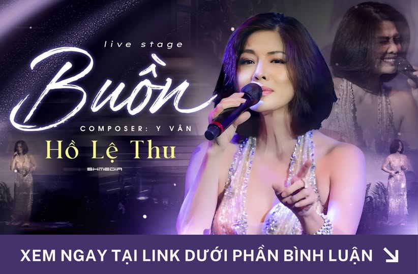 [MỚI PHÁT HÀNH] “Buồn” – Hồ Lệ Thu Mang Ballad Da Diết Chạm Đến Trái Tim Người Nghe