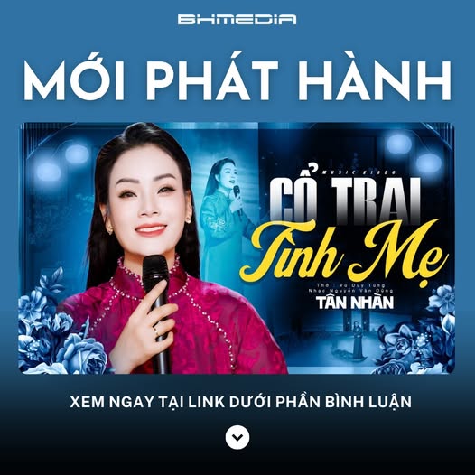 [MỚI PHÁT HÀNH] Cổ Trai Tình Mẹ – NSƯT Tân Nhàn
