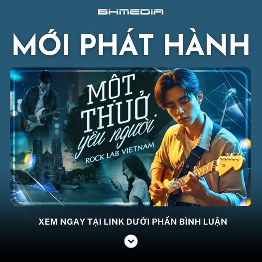 Một Thuở Yêu Người (Rock Version) – Rock Lab Việt Nam: Sự bùng nổ cảm xúc từ nhạc AI hiện đại