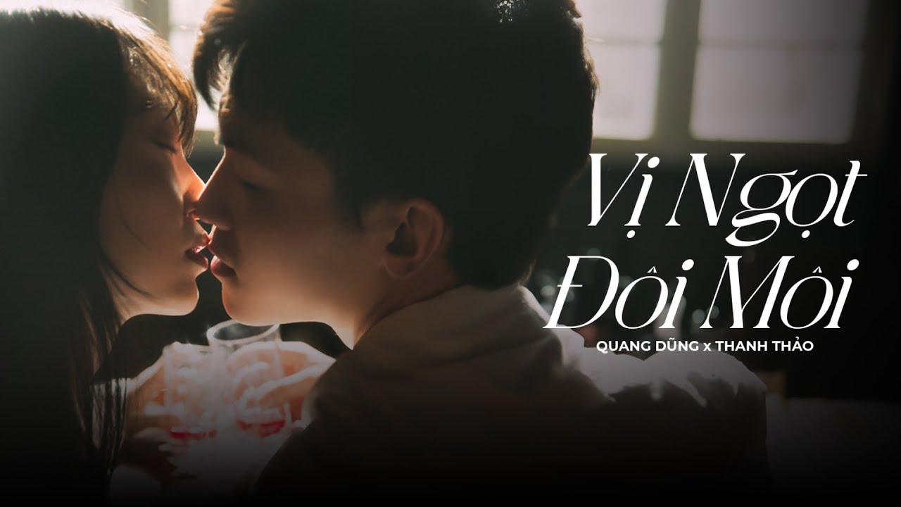 Lời bài hát Vị Ngọt Đôi Môi | Lyrics đầy đủ, chuẩn nhất