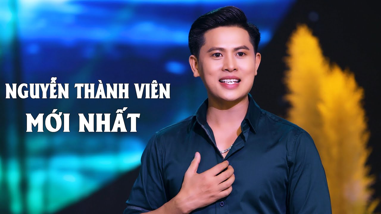 Sự nghiệp ca sĩ Nguyễn Thành Viên