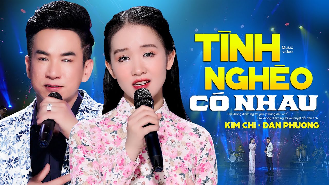 Lời Bài Hát Tình Nghèo Có Nhau | Lyrics Đầy Đủ Và Chính Xác