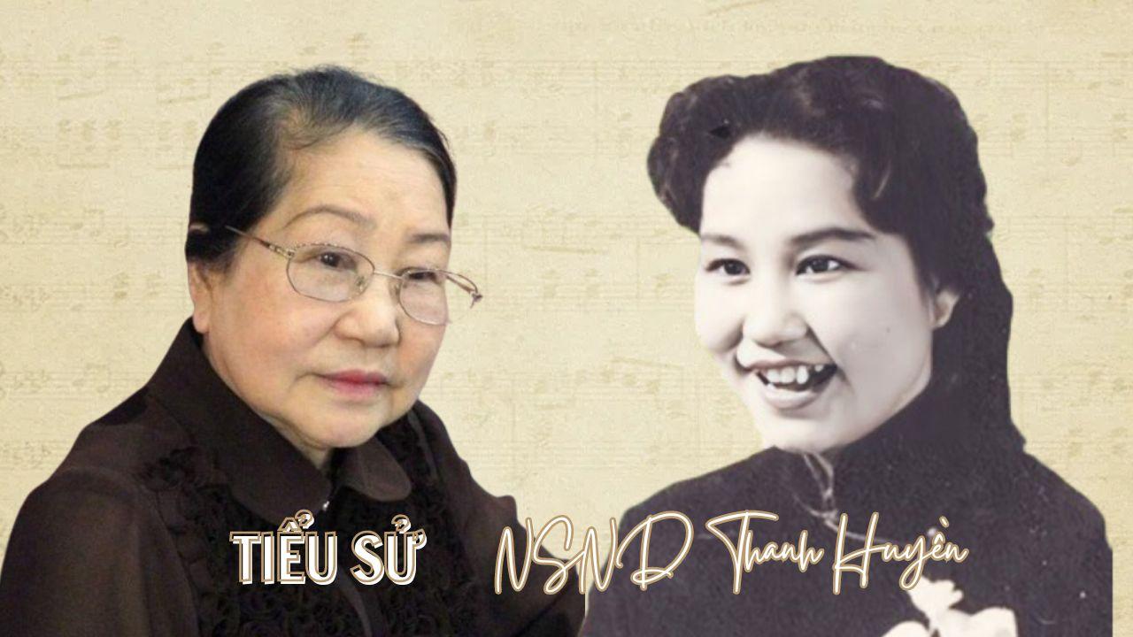 Tiểu sử NSND Thanh Huyền