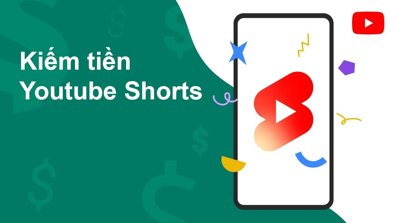 Youtube Short Có Kiếm Được Tiền Không? Cách Kiếm Tiền Trên Youtube Short Hiệu Quả 2026