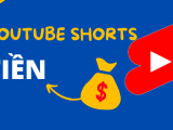 YouTube Shorts Có Kiếm Tiền Không? Cách Bật Kiếm Tiền Shorts 2026 (Hướng Dẫn Chi Tiết A–Z)